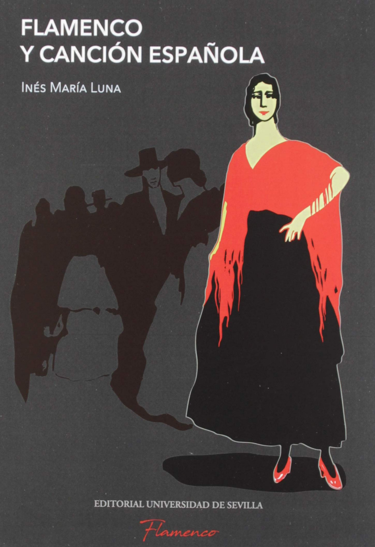 Flamenco y canción española