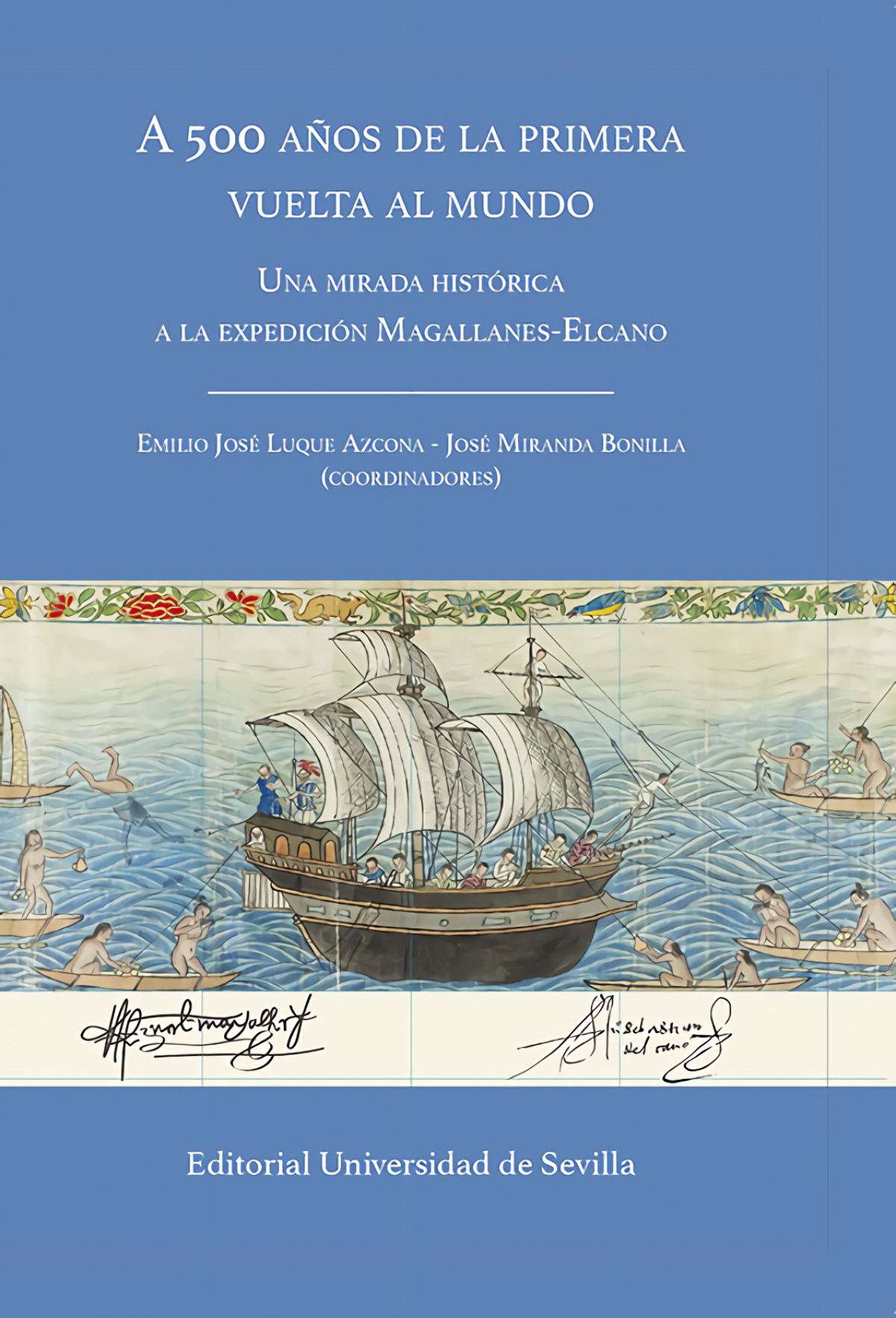 A 500 años de la primera vuelta al mundo