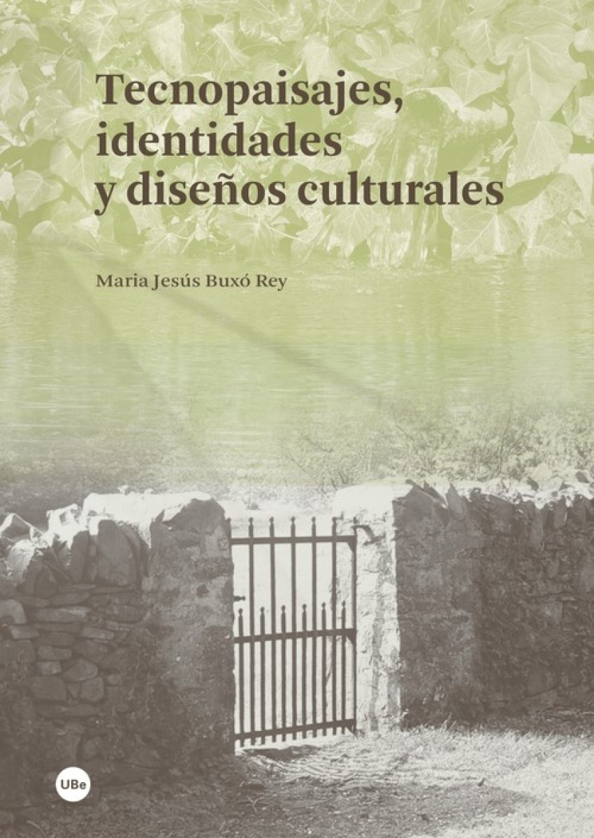 Tecnopaisajes identidades y diseños culturales