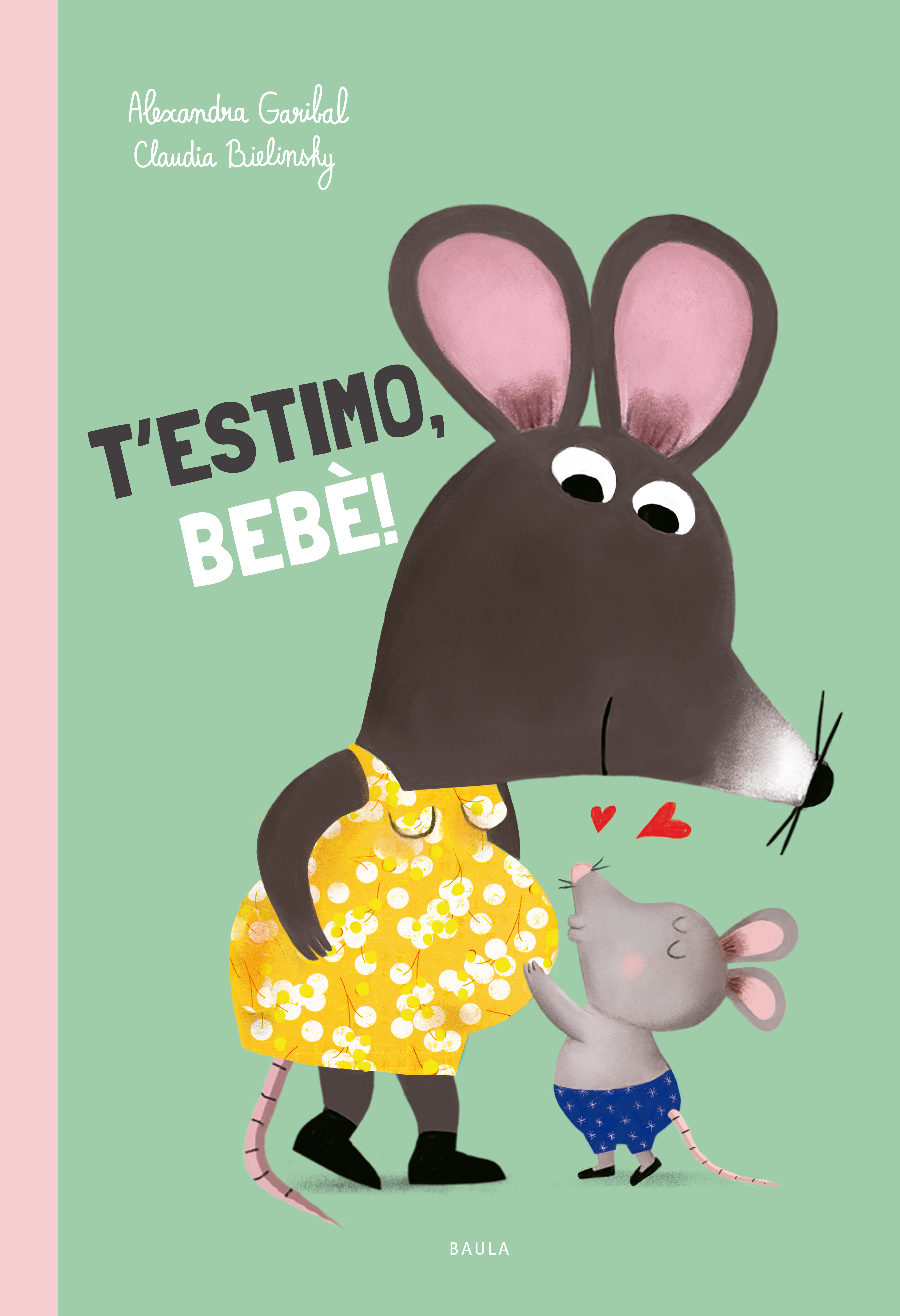  T'estimo, bebè! 