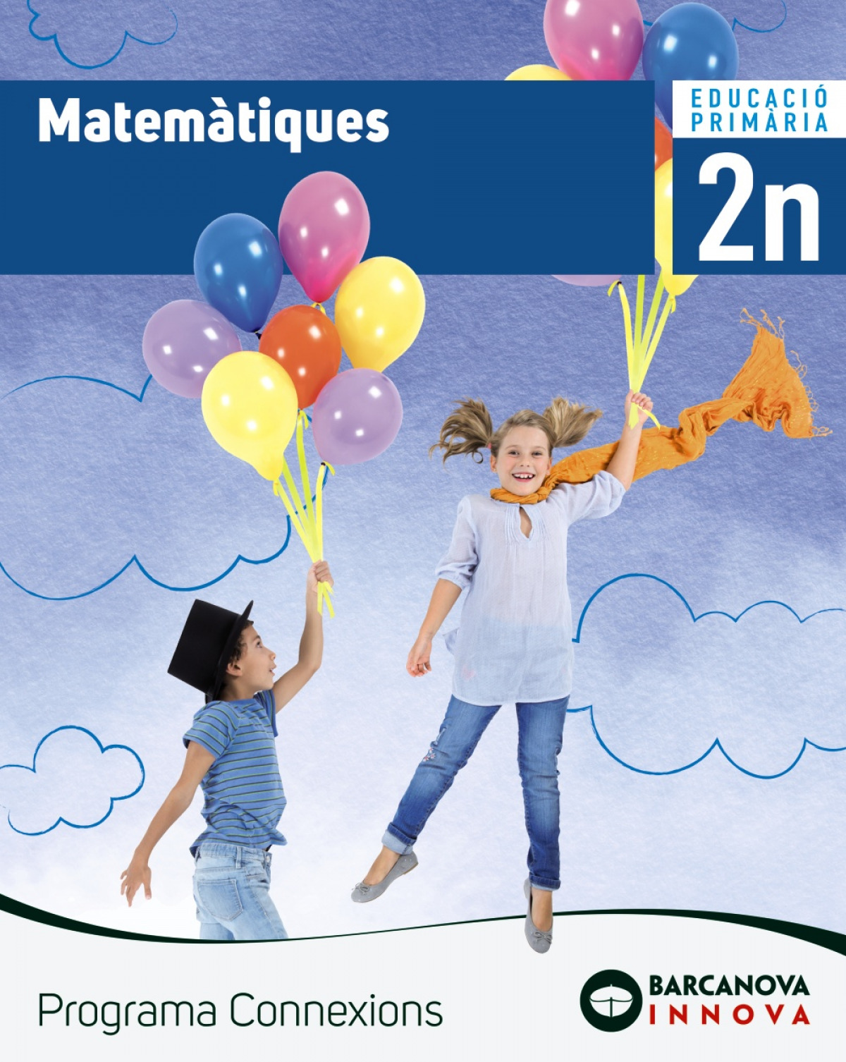  MATEMÀTIQUES 2N.PRIMARIA. INNOVA. CONNEXIONS 