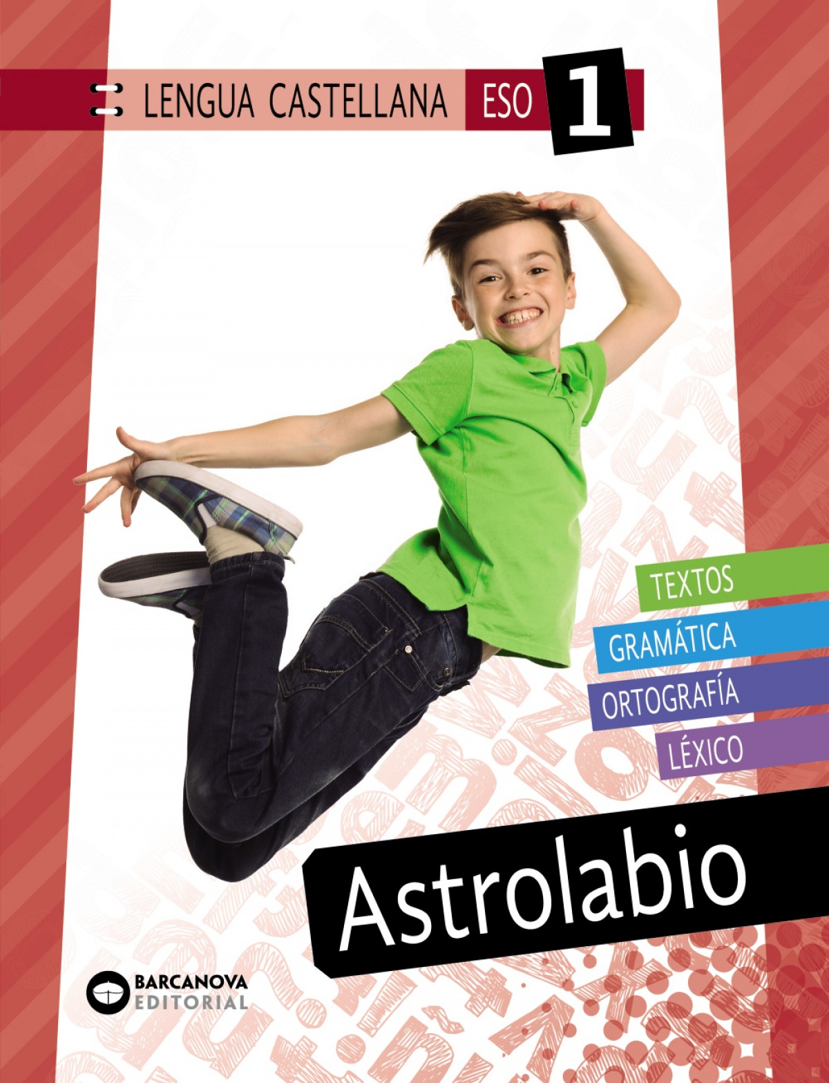  Astrolabio 1 ESO. Lengua castellana 