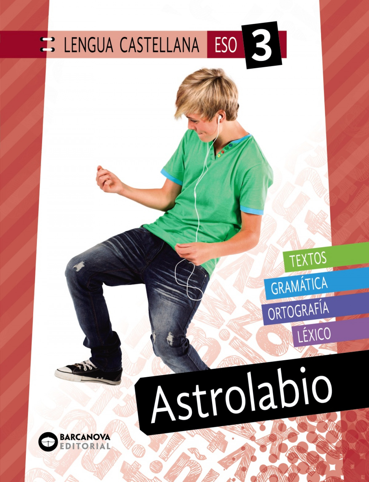  Astrolabio 3 ESO. Lengua castellana 