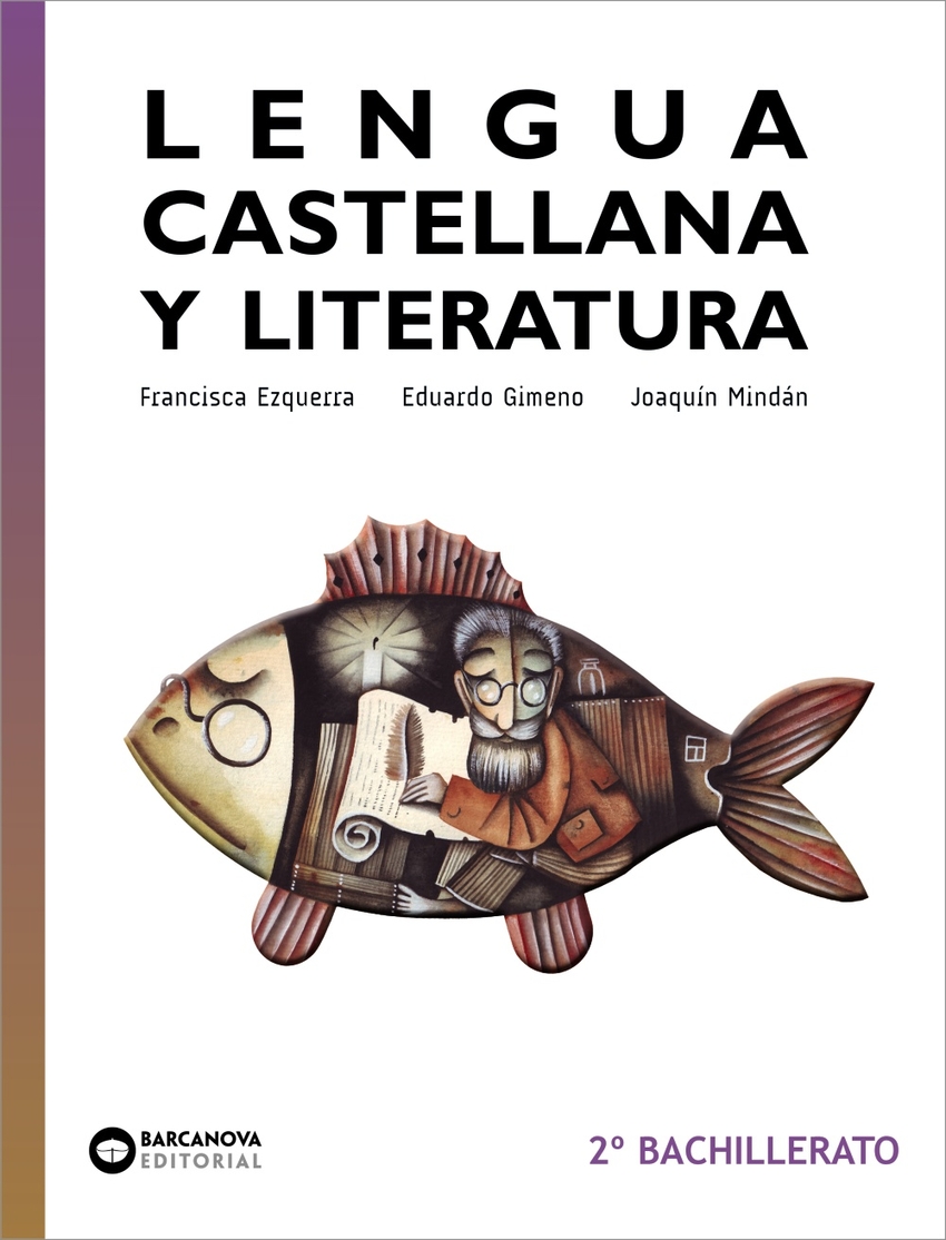  Lengua castellana y Literatura 2º Bachillerato 