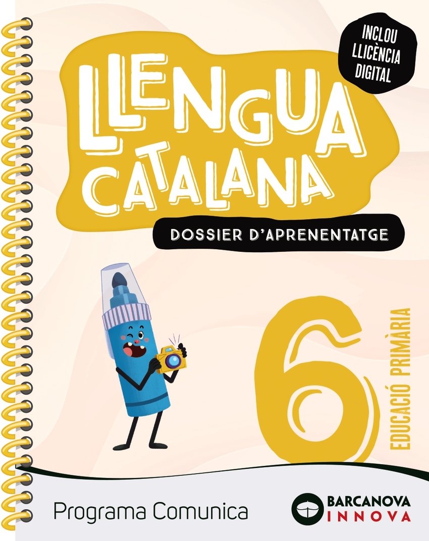  Comunica 6. Llengua catalana. Dossier 