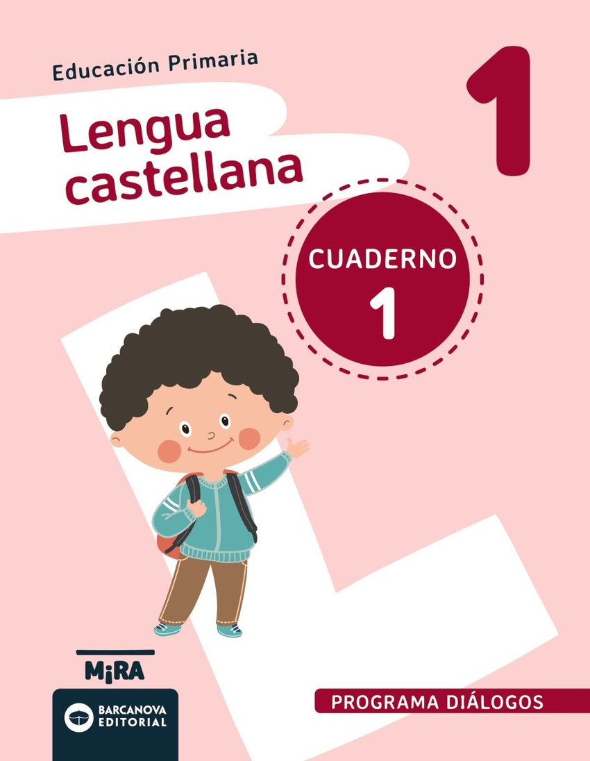  Lengua castellana 1. Diálogos. Cuaderno 1 