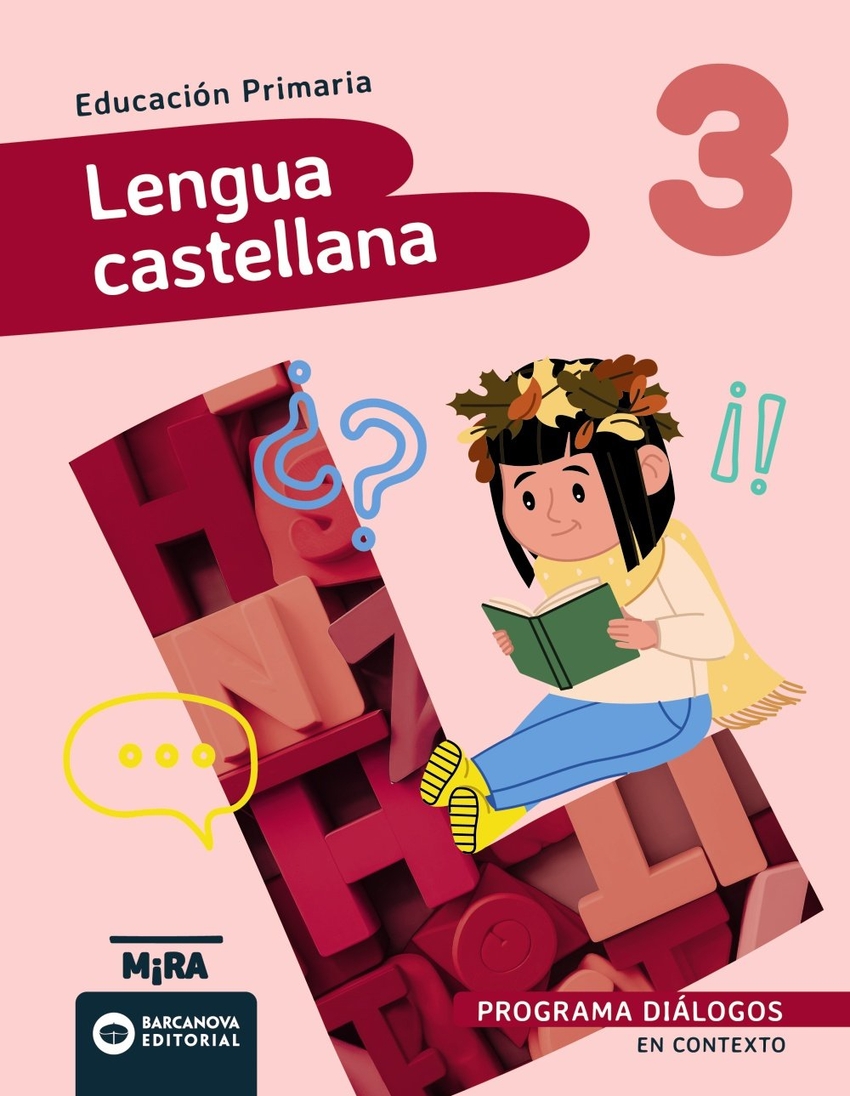  Lengua castellana 3. Diálogos. En contexto 