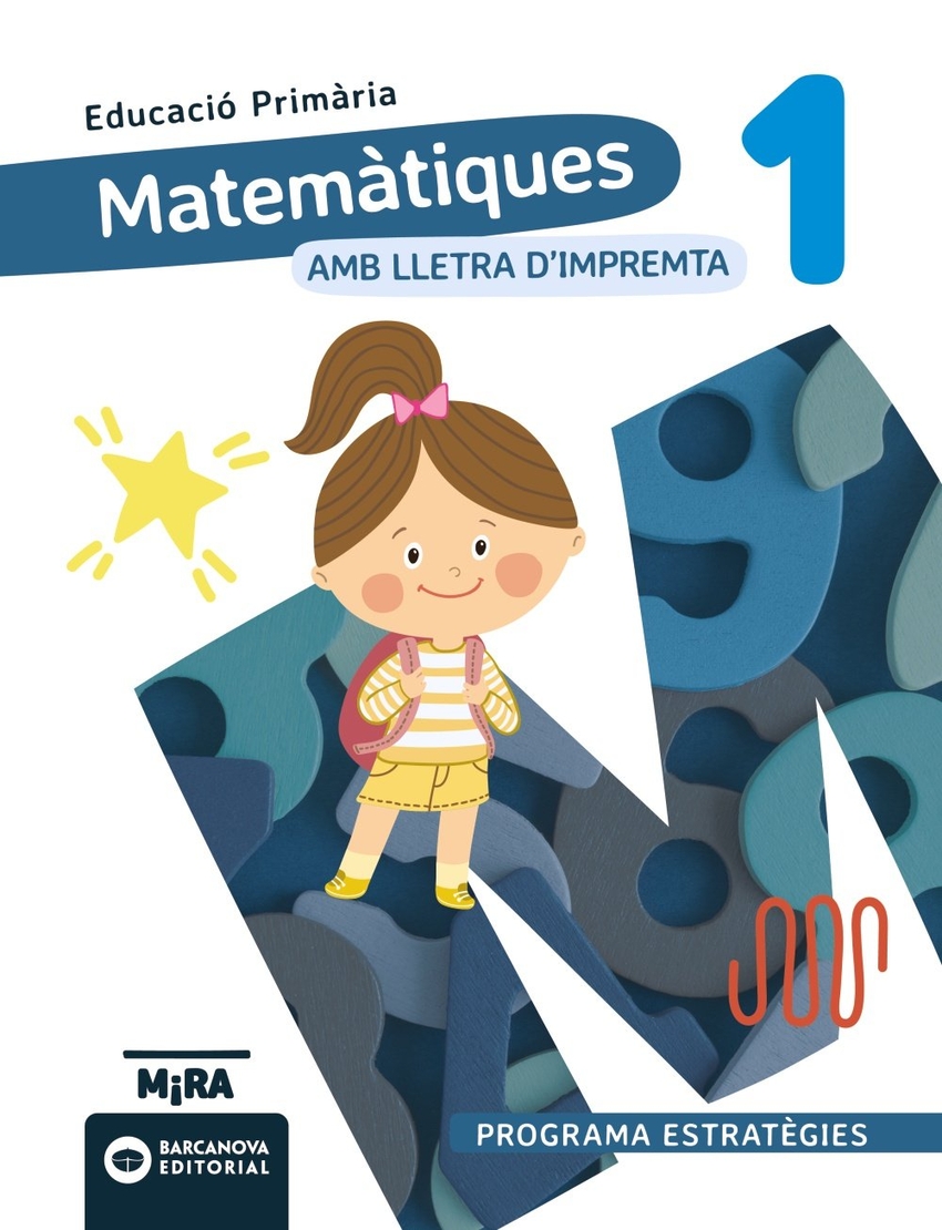  Matemàtiques 1 (lletra impremta). Estratègies 
