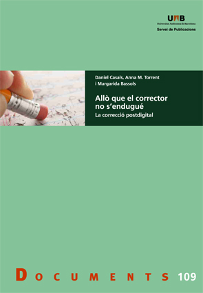  ALLÒ QUE EL CORRECTOR NO S´ENDUGUÉ 