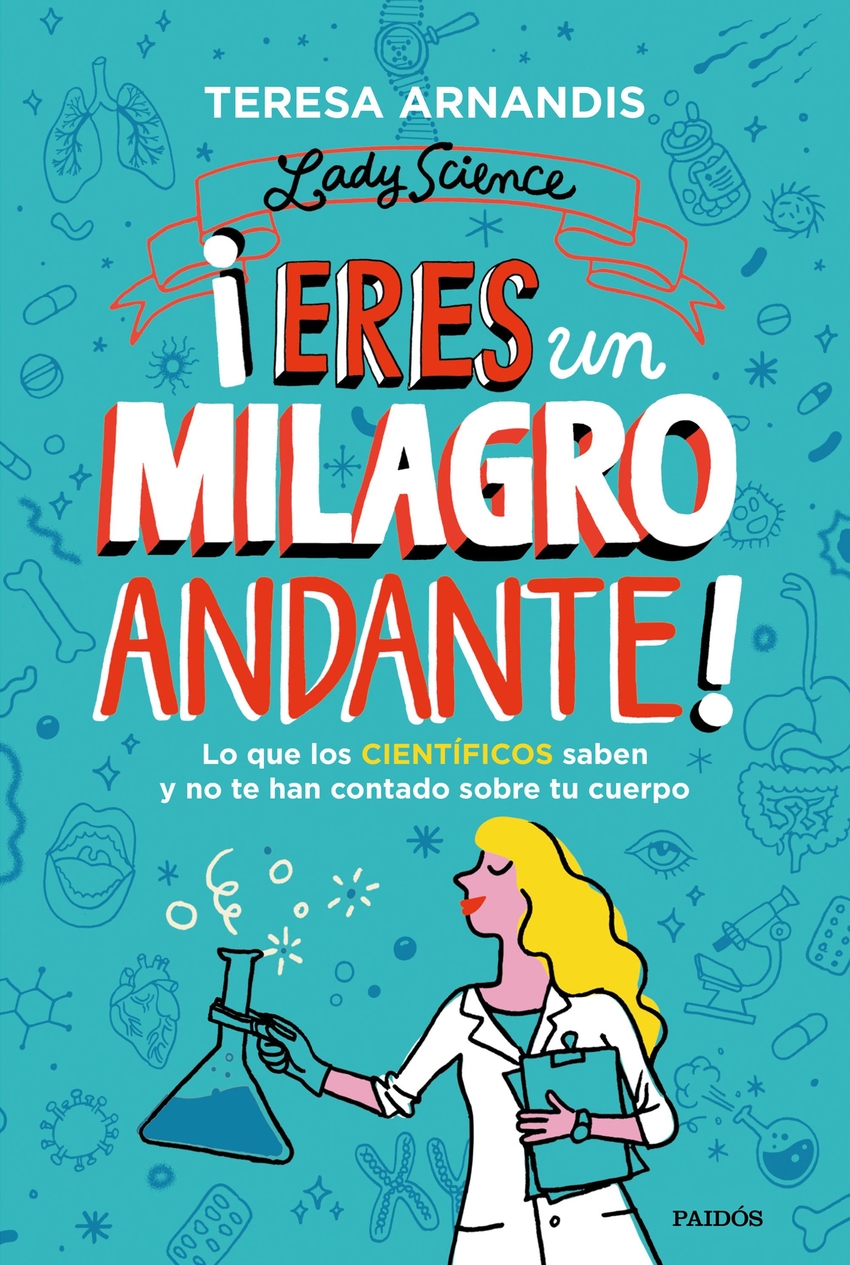 ¡Eres un milagro andante!