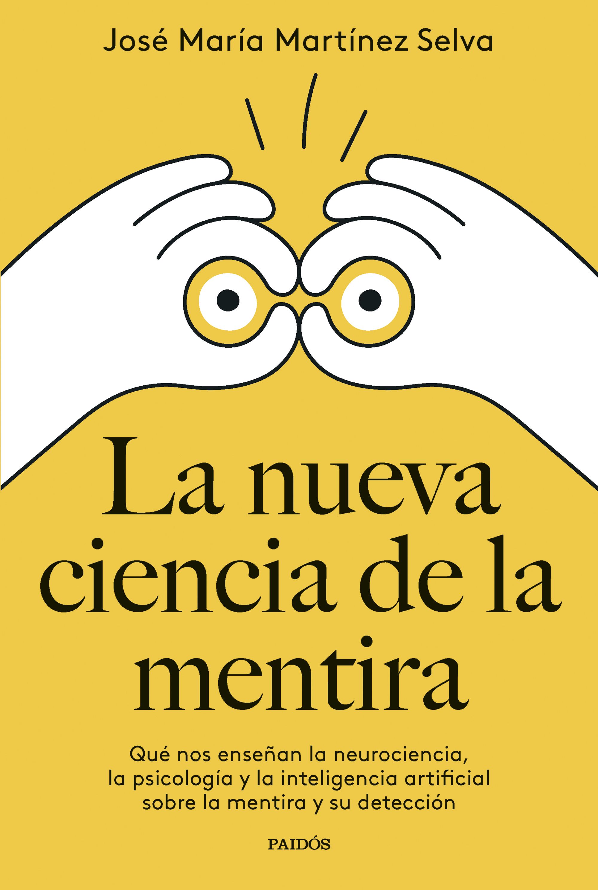  La nueva ciencia de la mentira 
