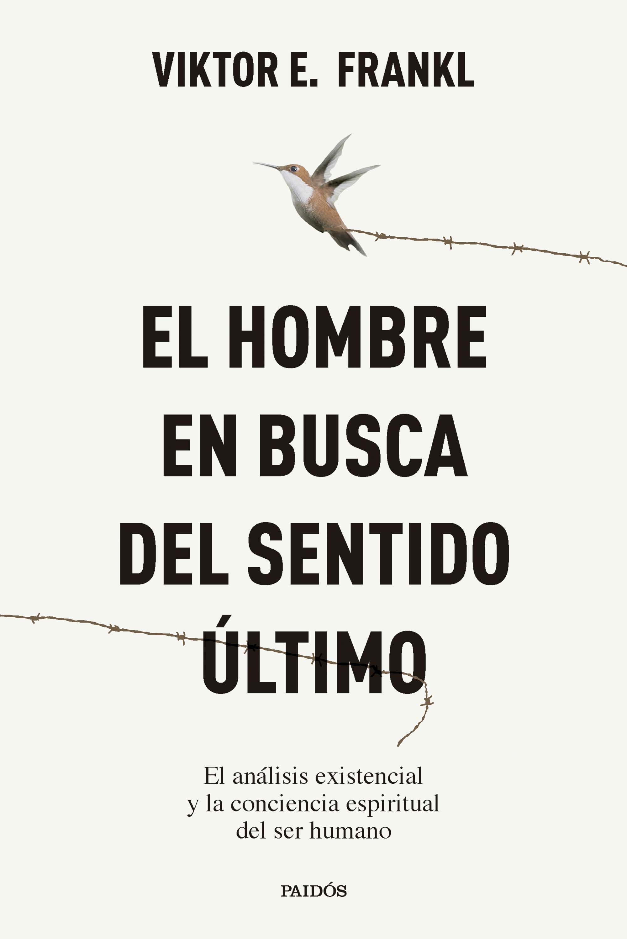 El hombre en busca del sentido último 