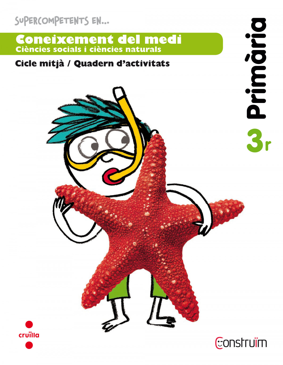 Quadern coneixement 3r. primaria (construim)