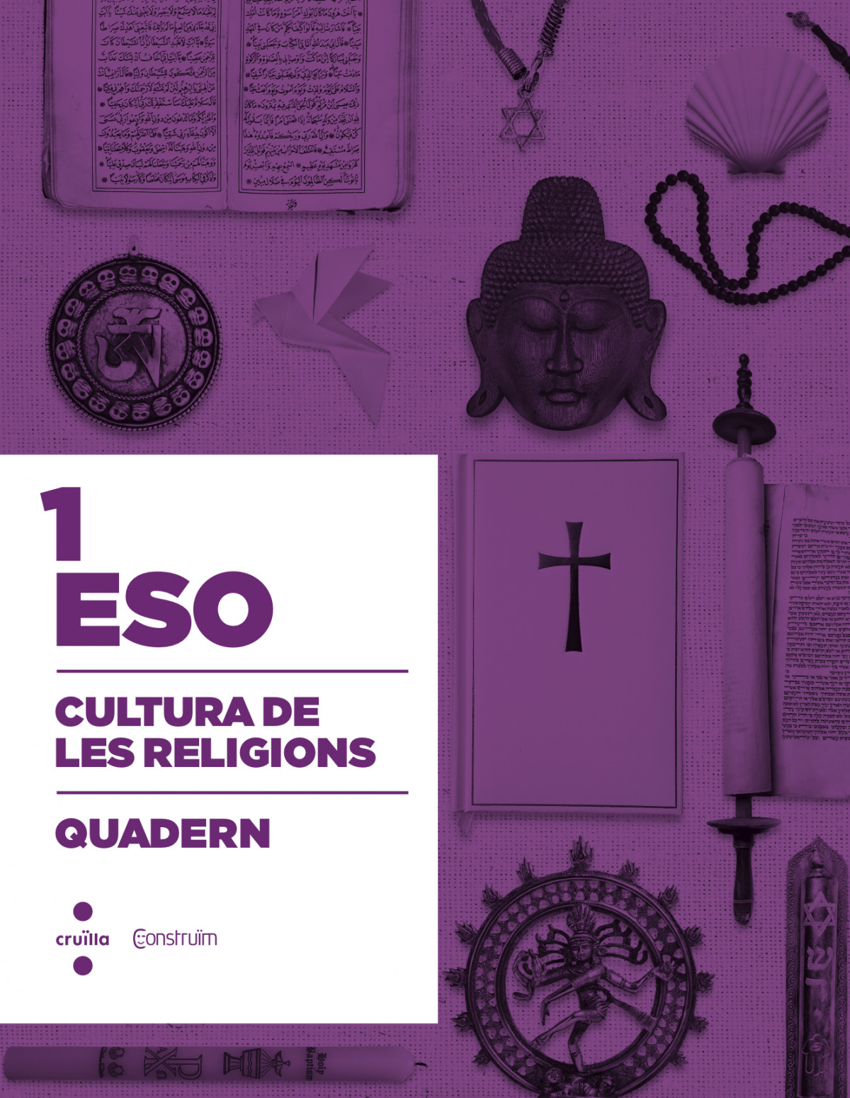 Quadern cultura de religions 1R Eso construim