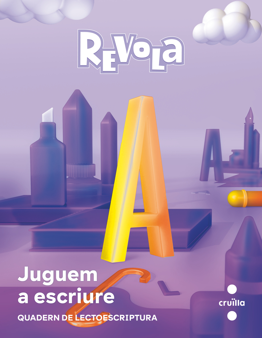  Quadern de lectoescritura. Juguem a escriture. 1 Primària. Revola 