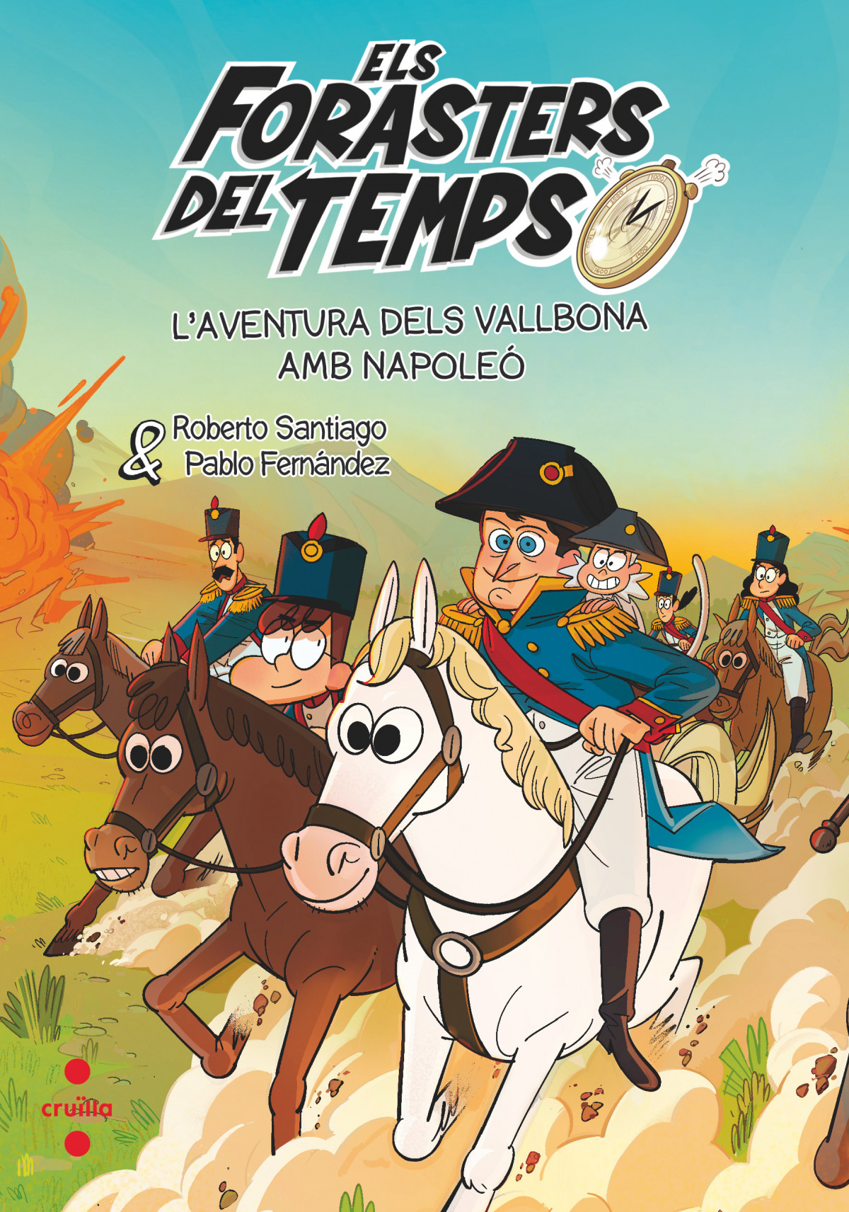 Aventura dels vallbona amb napoleo, l´