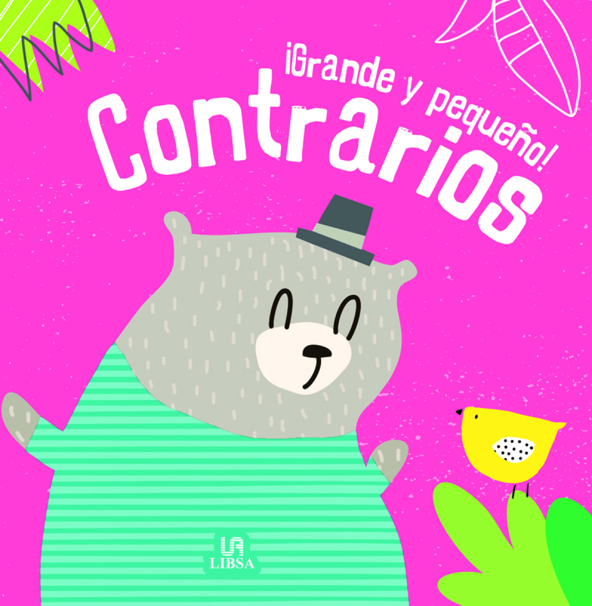  ¡Grande y Pequeño! Contrarios 