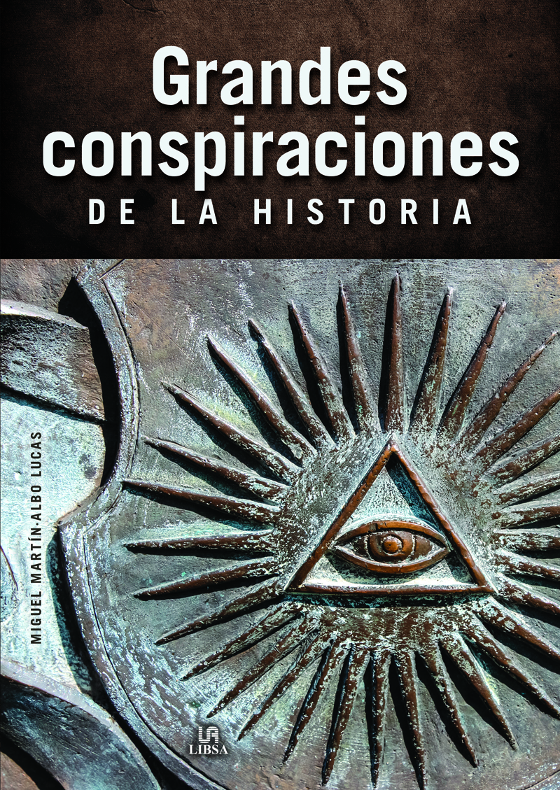  Grandes Conspiraciones de la Historia 