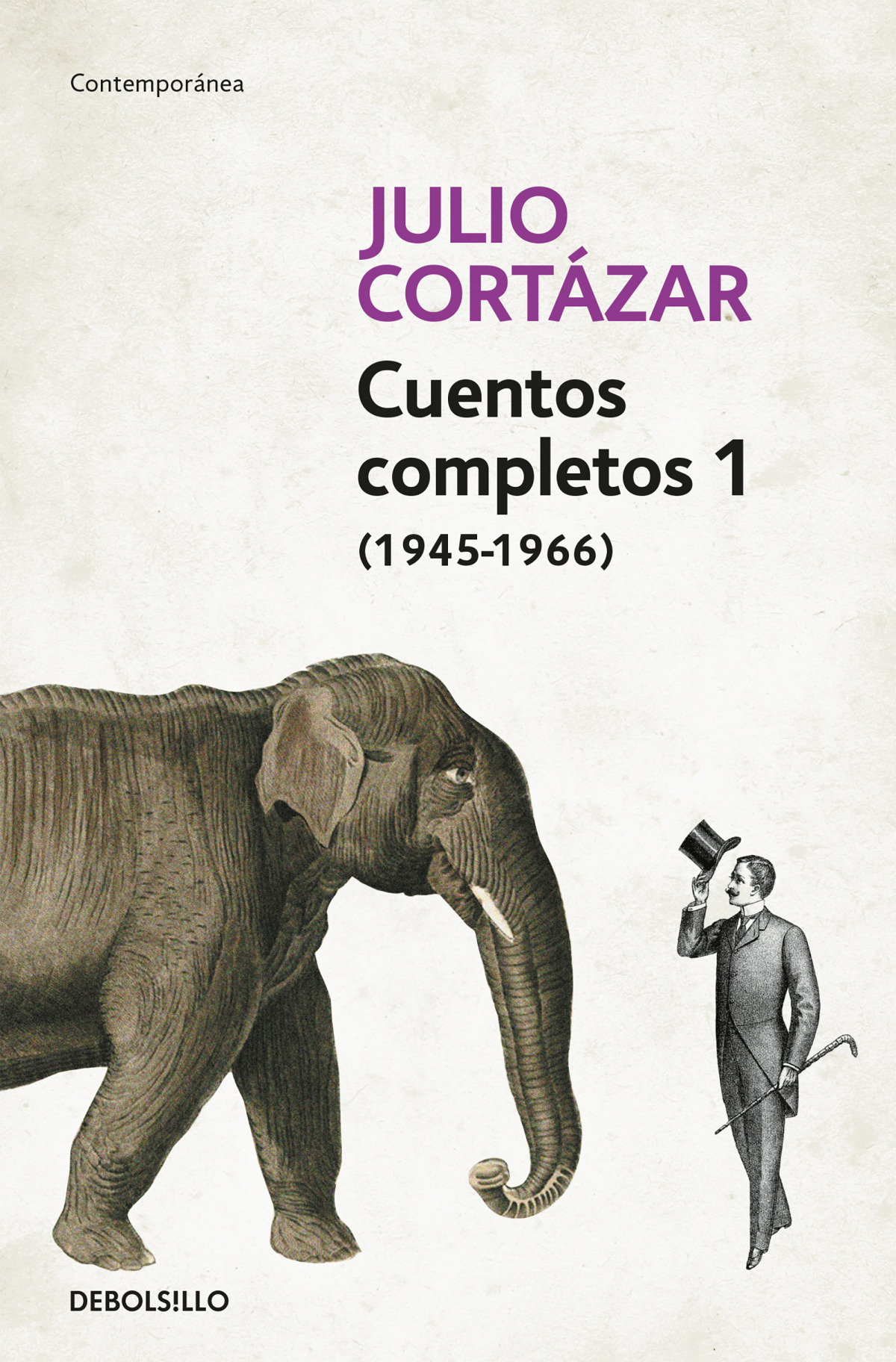 CUENTOS COMPLETOS 1 - CORTAZAR