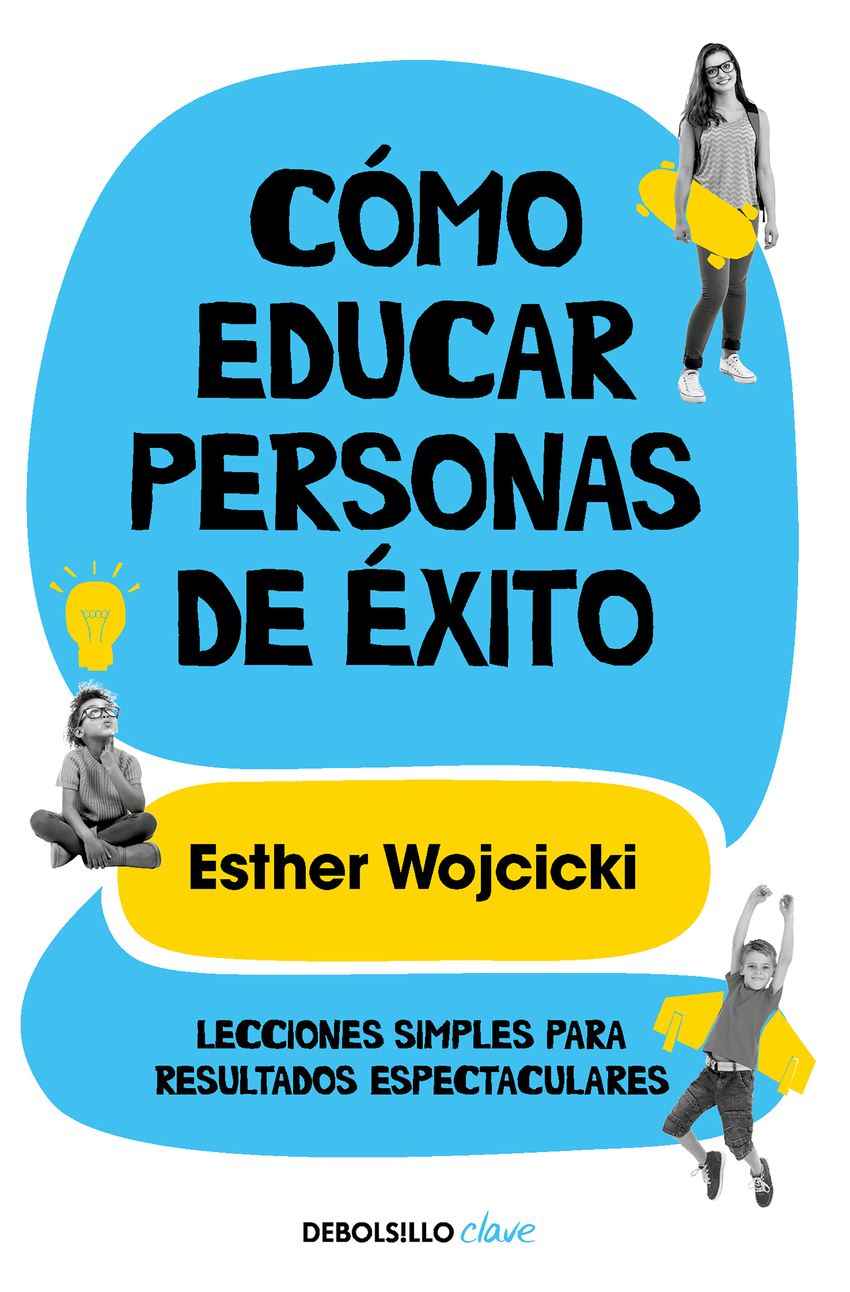 Cómo educar personas de éxito