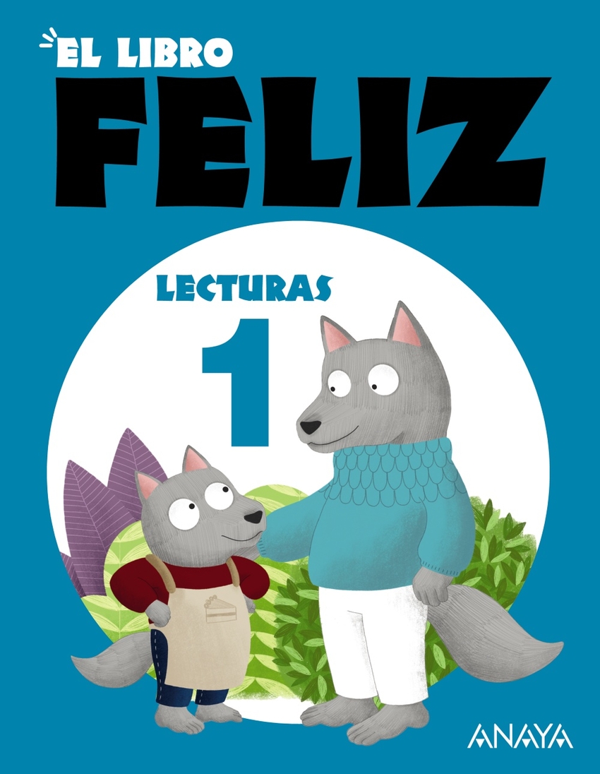 LECTURAS 1ºPRIMARIA. EL LIBRO FELIZ. OPERACIÓN MUNDO 2023