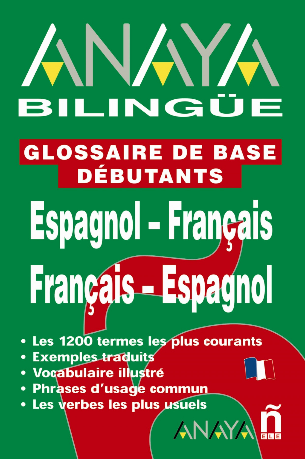 ANAYA BILINGÜE ESPAñOL-FRANCES/VV