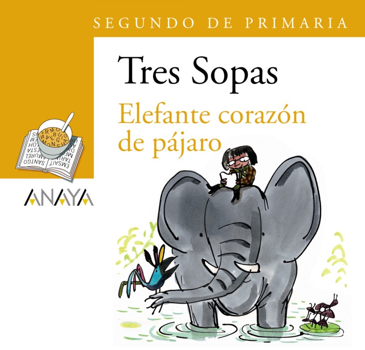 Blíster  ' Elefante corazón de pájaro '  2º de Primaria