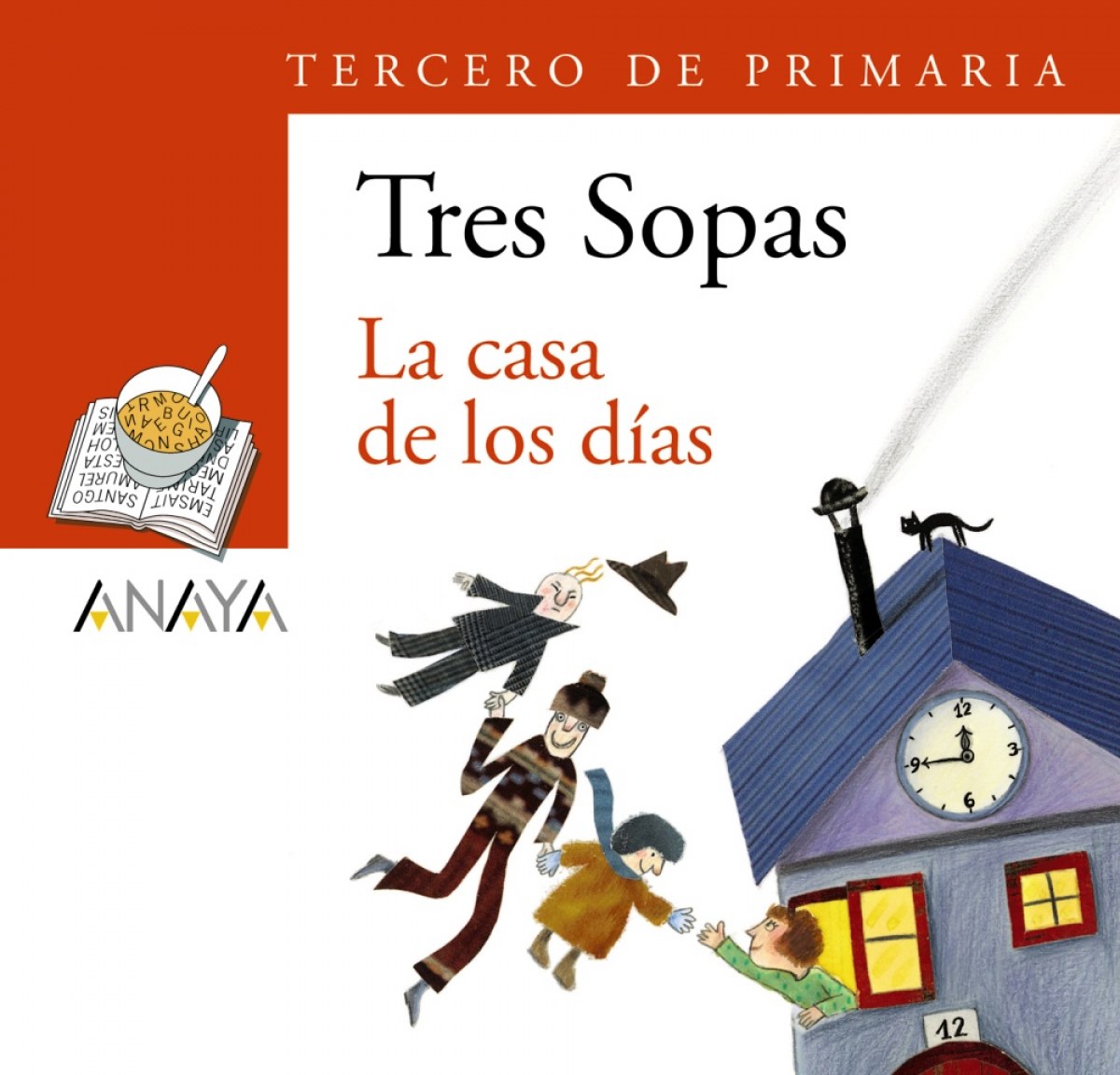 Blíster  ' La casa de los días '  3º de Primaria