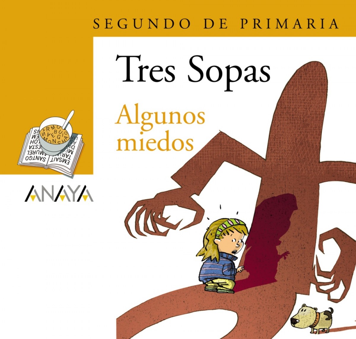 Blíster  ' Algunos miedos '  2º de Primaria