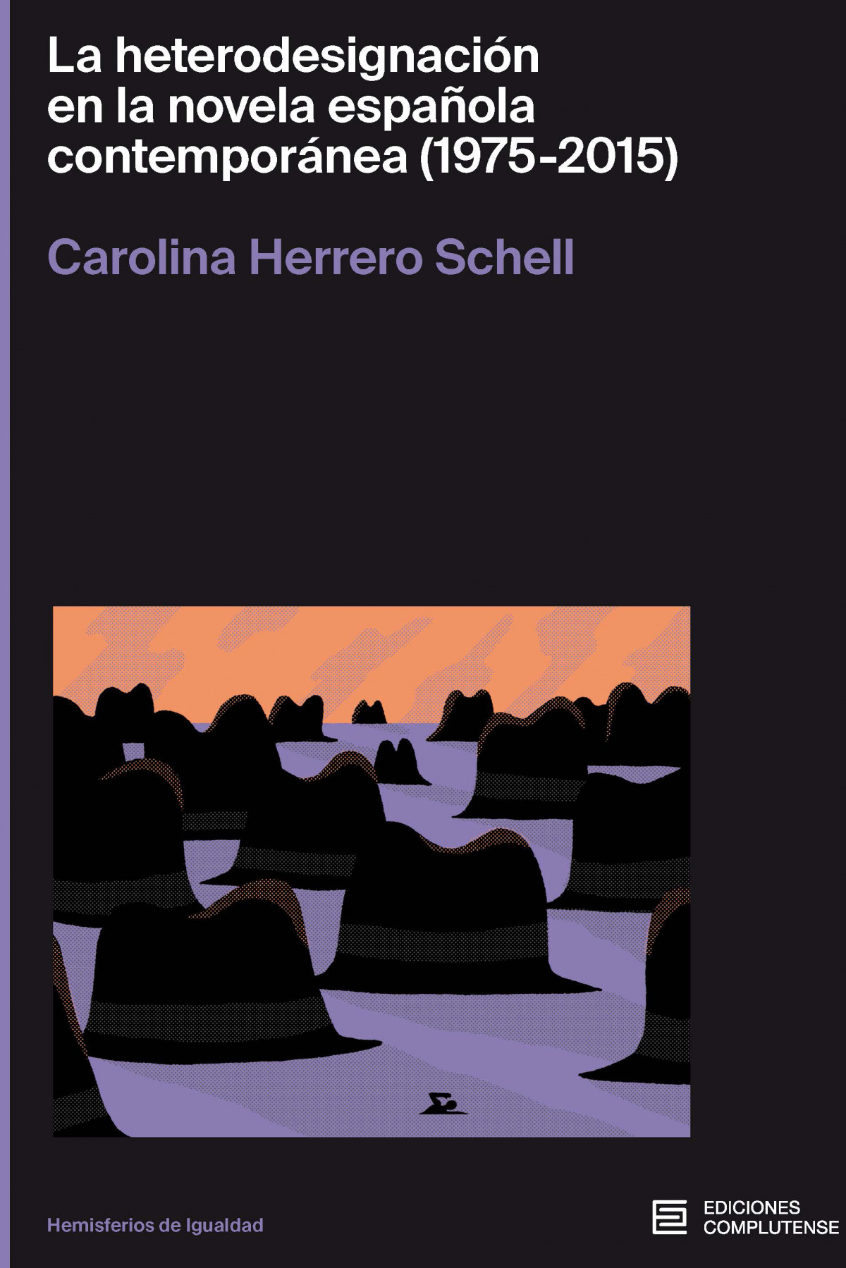 LA HETERODESIGNACION EN LA NOVELA ESPAÑOLA