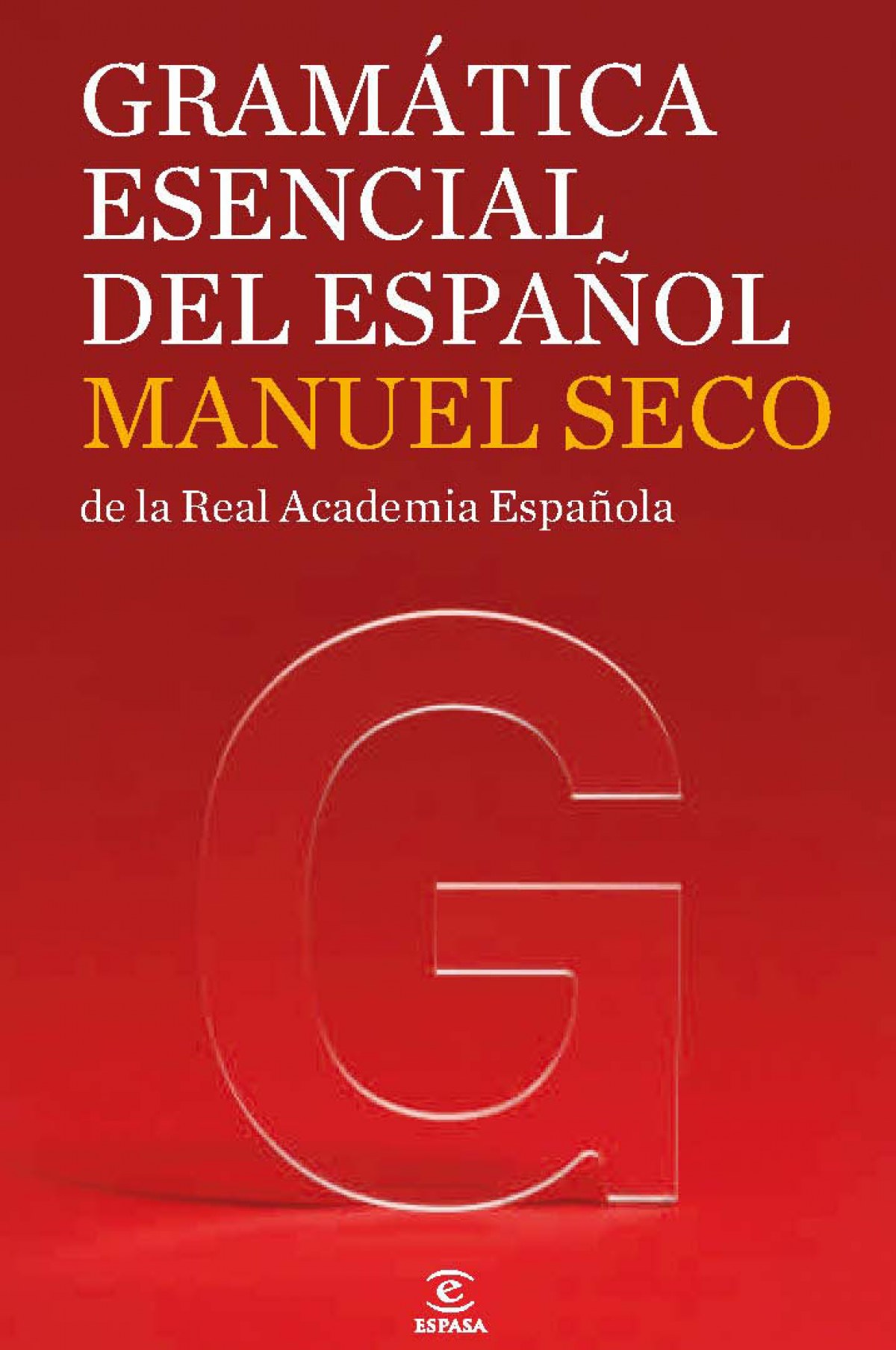Gramatica esencial del español