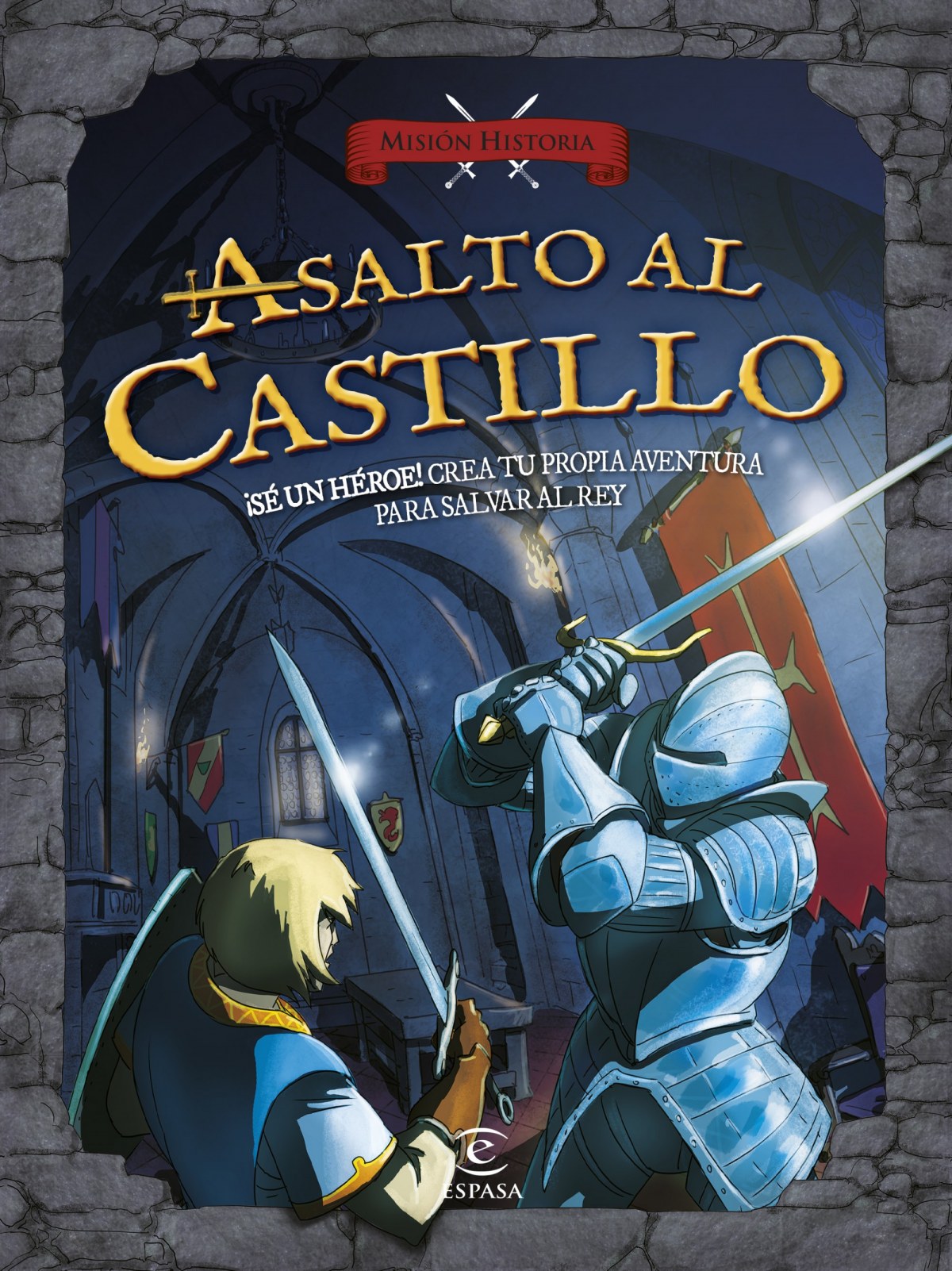 Asalto al castillo