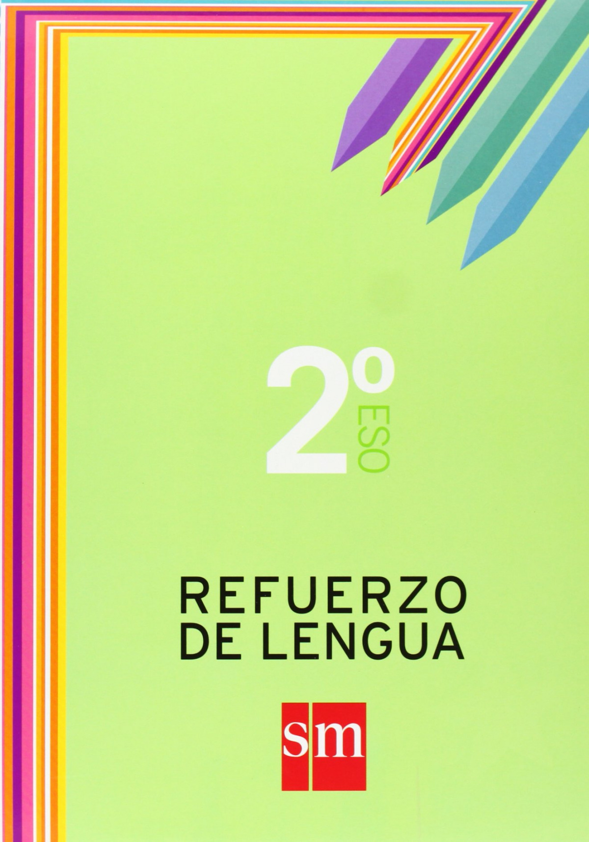  Refuerzo de lengua 2ºESO. Cuadernos de lengua 