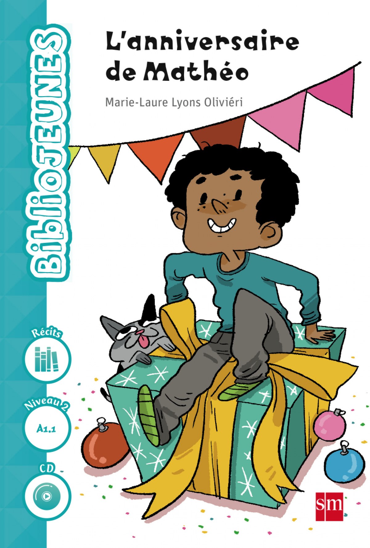  L´anniversaire Mathé - Niveau 2 A1.1 - BiblioJEUNES 