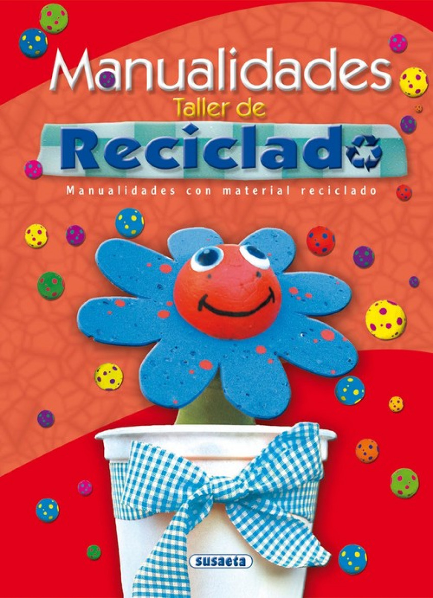 Manualidades. Taller de reciclado (Adivinanzas, chistes...)