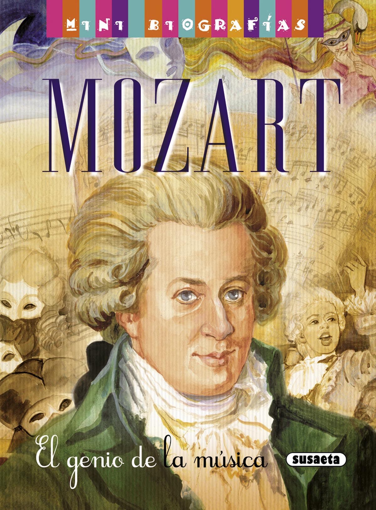 Mozart. El genio de la música