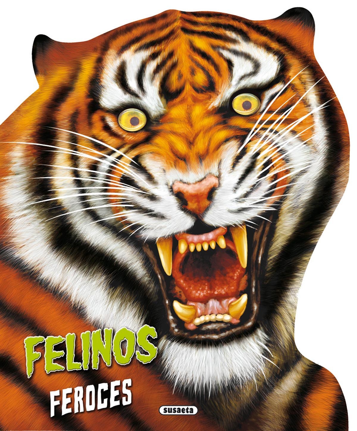 Felinos feroces