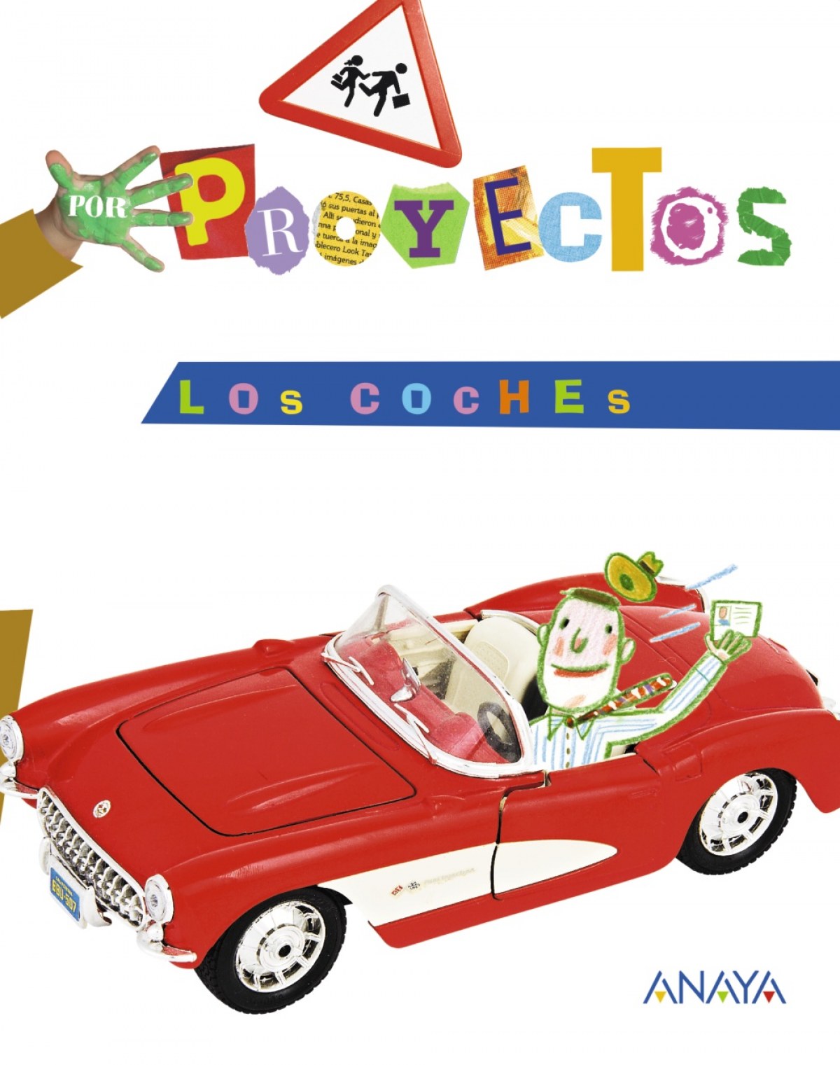  Proyecto: los coches (5 años) /infantil 