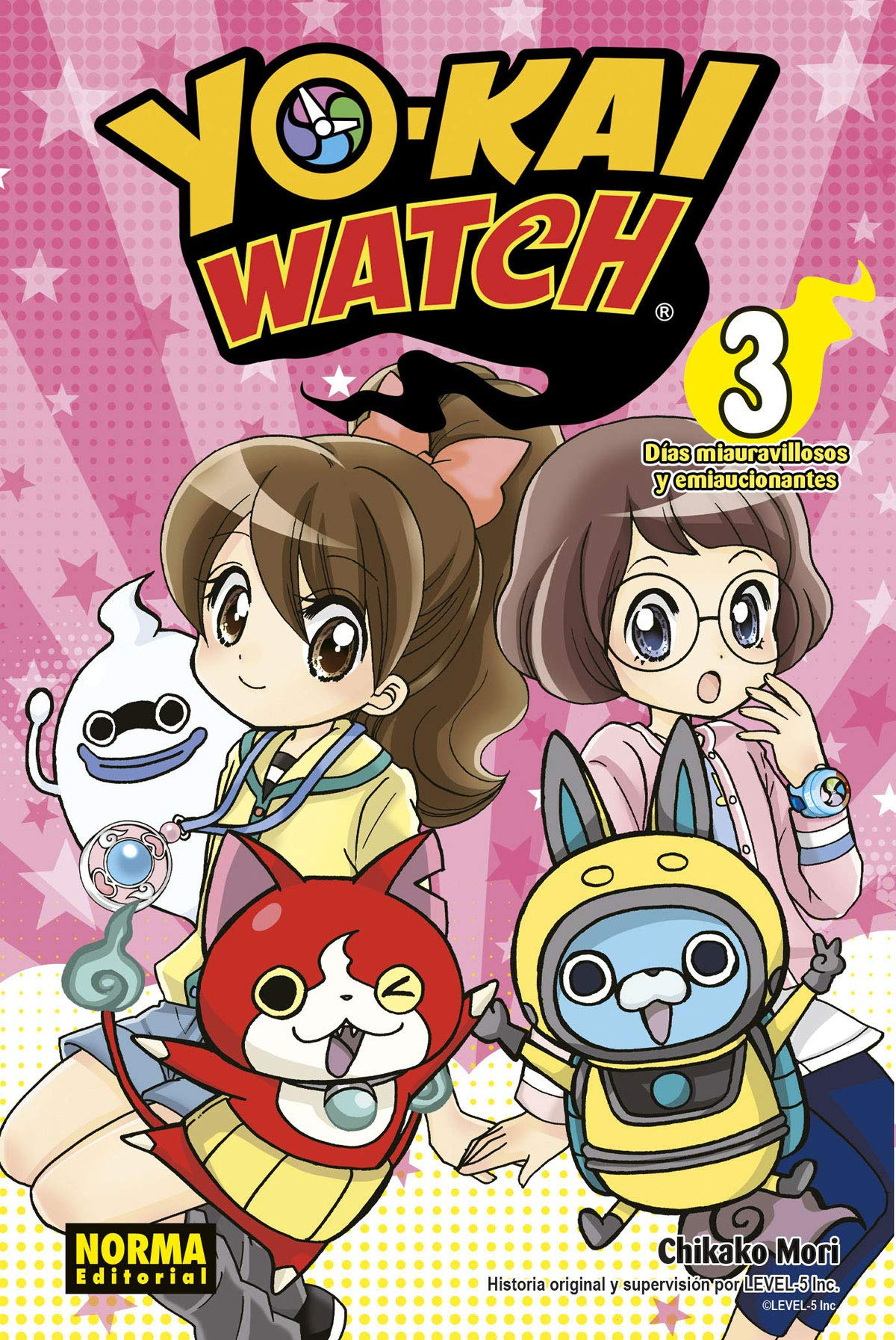 YO-KAI WATCH: 03 DIAS MIAURAVILLOSOS Y EMIAUCIONANTES