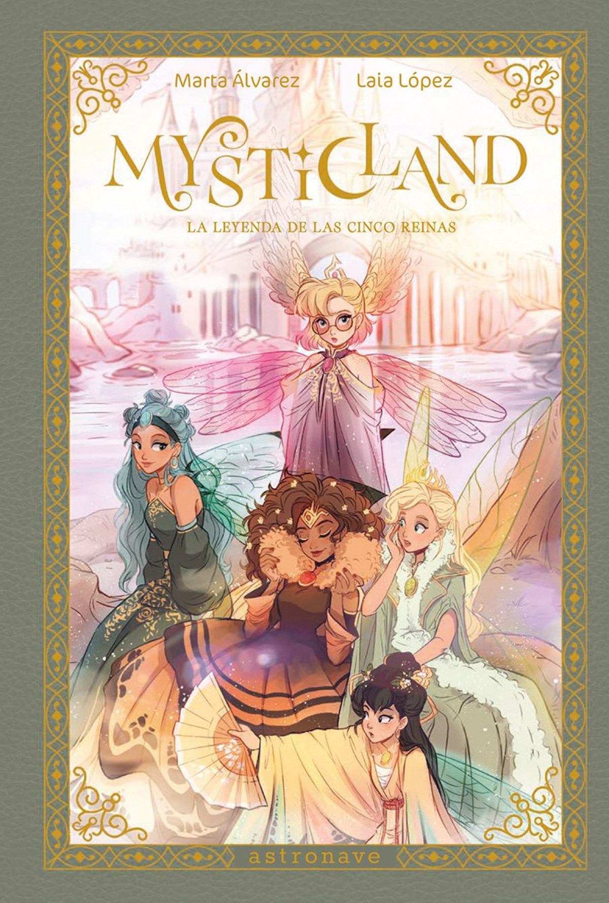  MYSTICLAND. LA LEYENDA DE LAS CINCO REINAS 