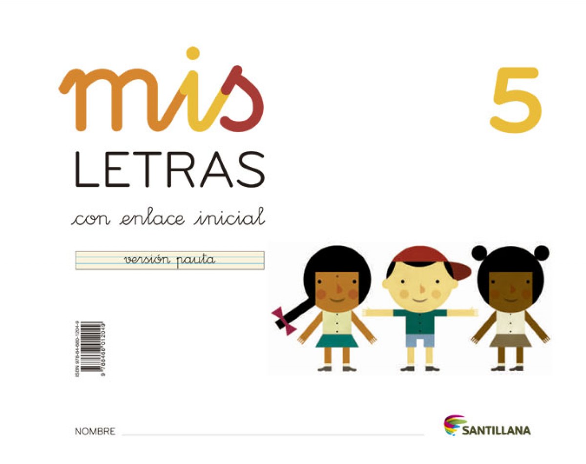 MIS LETRAS 5 (CUAD+CUENTO) 2013 LECTOESCRITURA