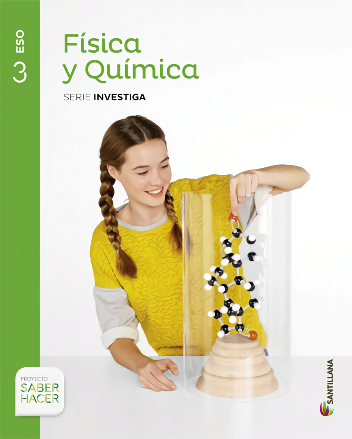 FISICA Y QUIMICA 3 SECUNDARIA CAST SABER HACER