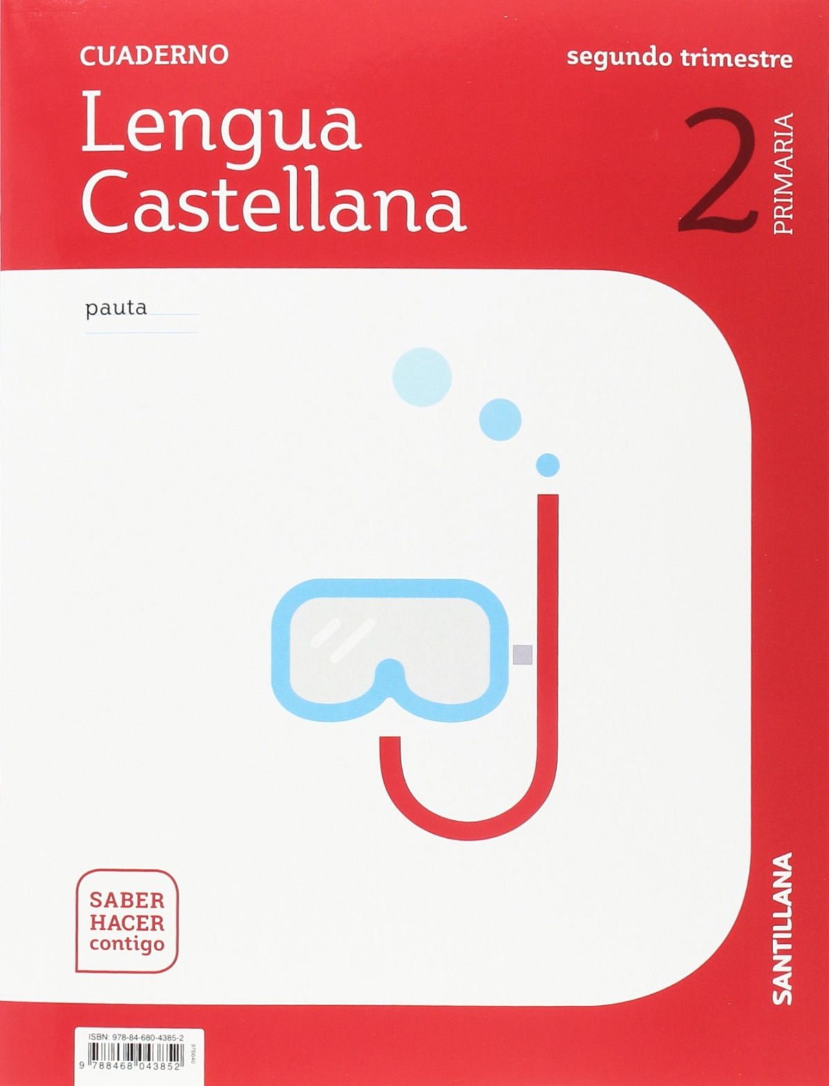 CUADERNO LENGUA 2-2ºPRIMARIA PAUTA SABER HACER CONTIGO