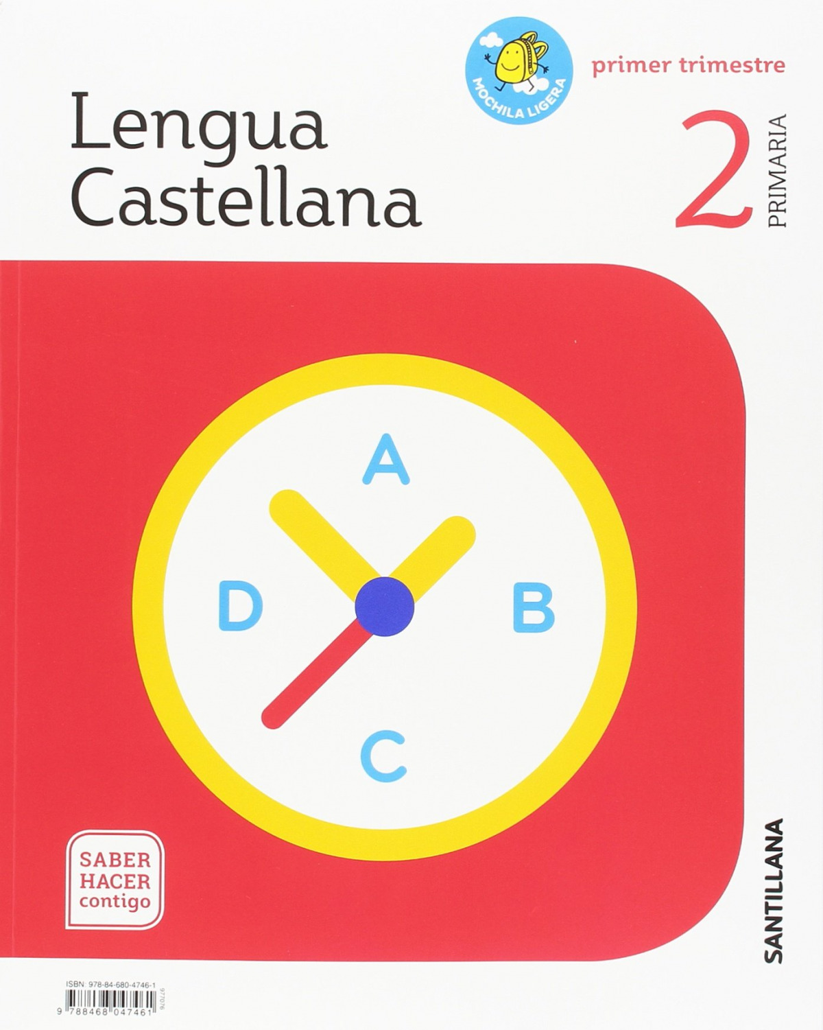 LENGUA 2ºPRIMARIA. MOCHILA LIGERA. SABER HACER CONTIGO