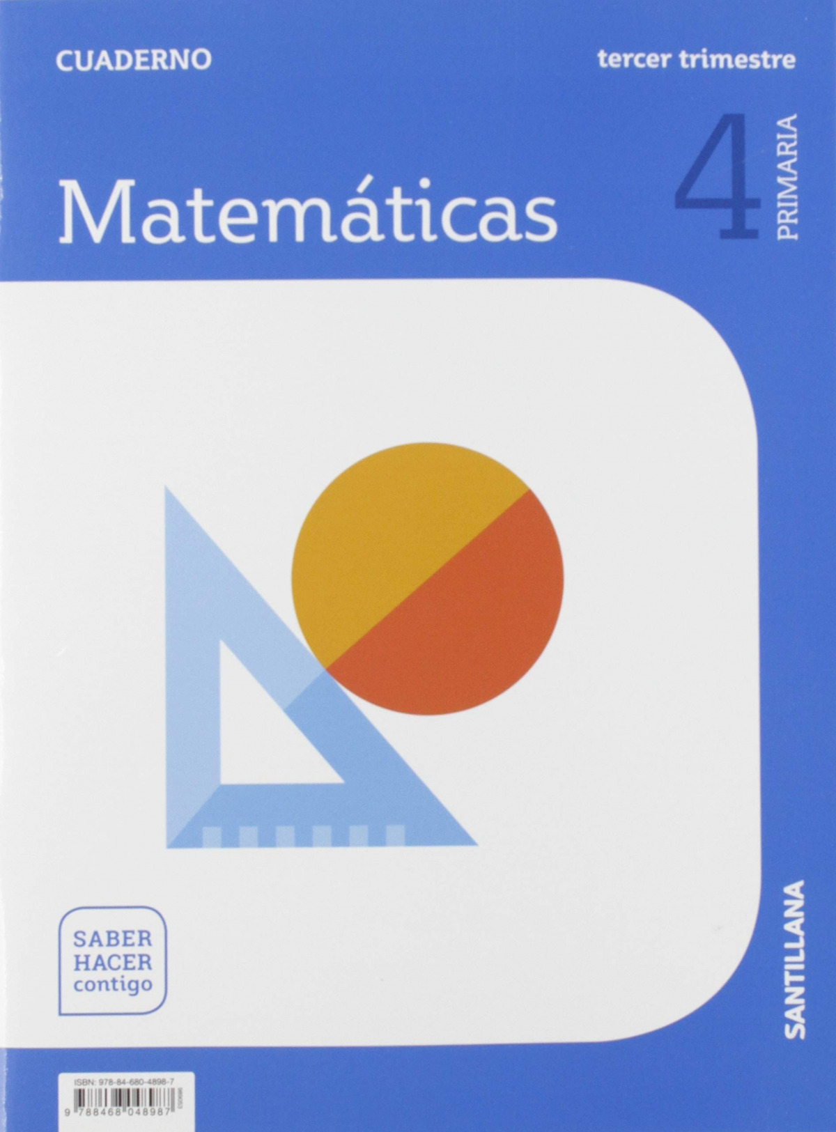 CUADERNO MATEMÁTICAS 3-4ºPRIMARIA. SABER HACER CONTIGO 2019