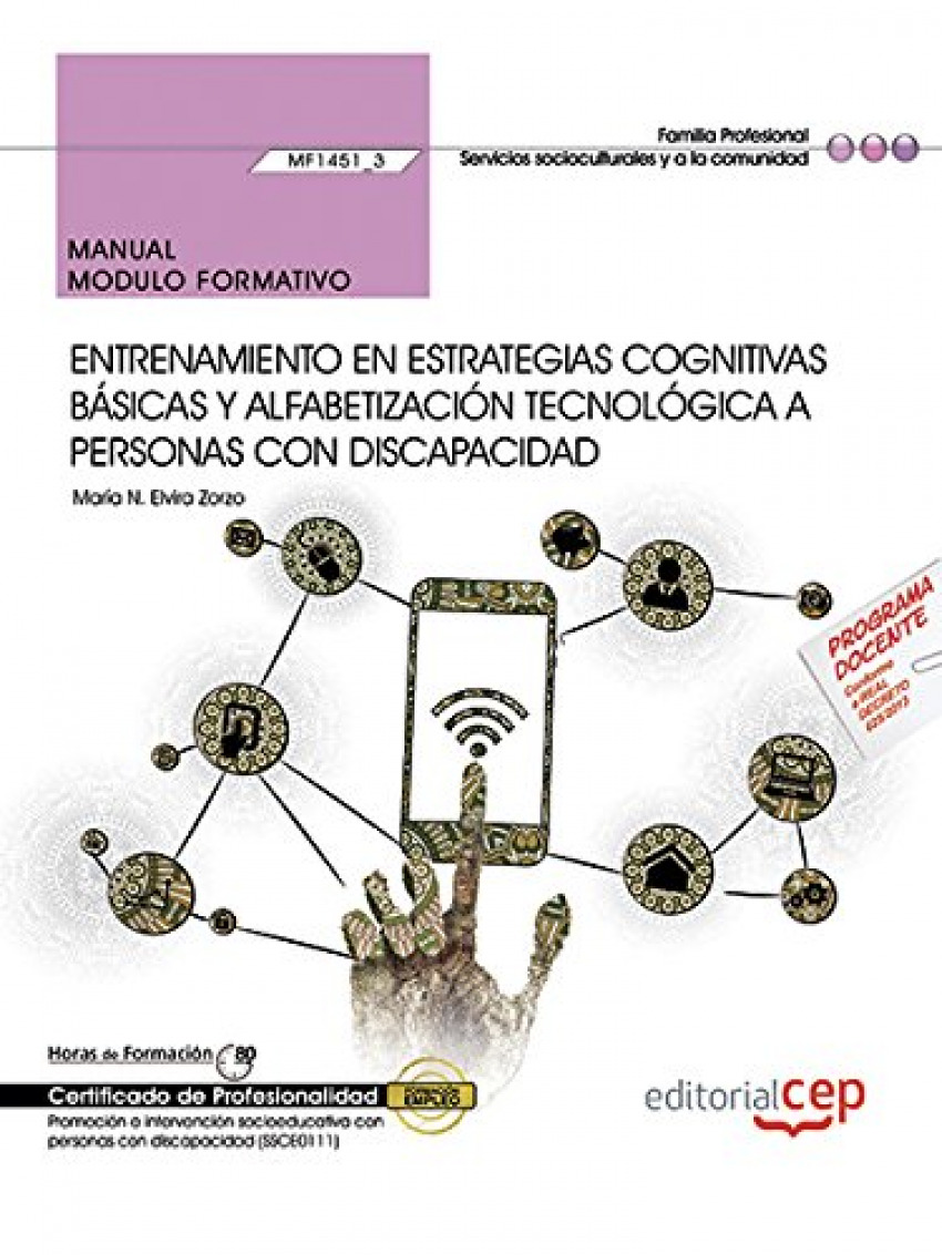 Manual. Entrenamiento en estrategias cognitivas básicas y alfabetización tecnoló