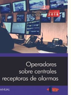  Manual. Operadores sobre centrales receptoras de alarmas 