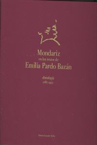 Mondariz en los textos de emilia pardo bazan. antologia