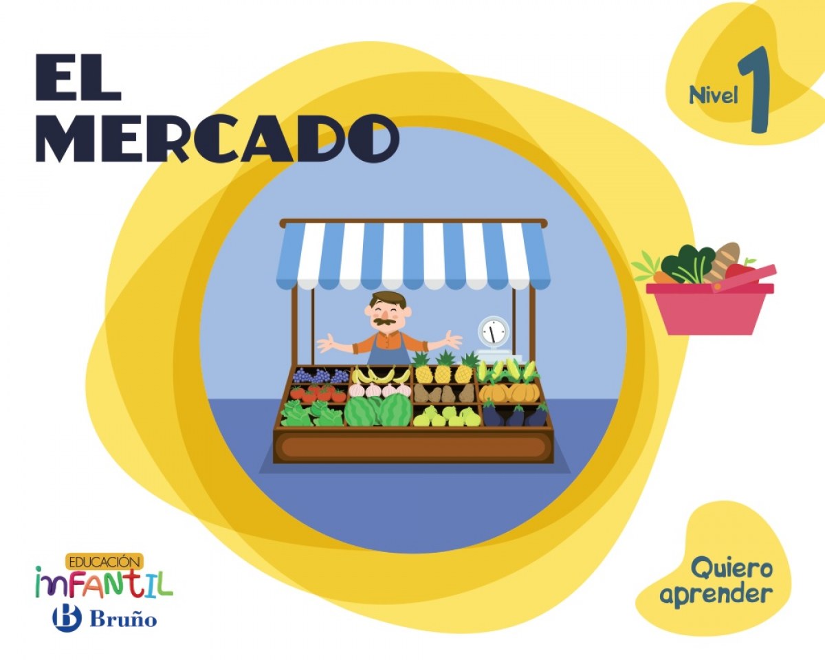 quiero aprender 1 el mercado  3 años educación infantil 2016