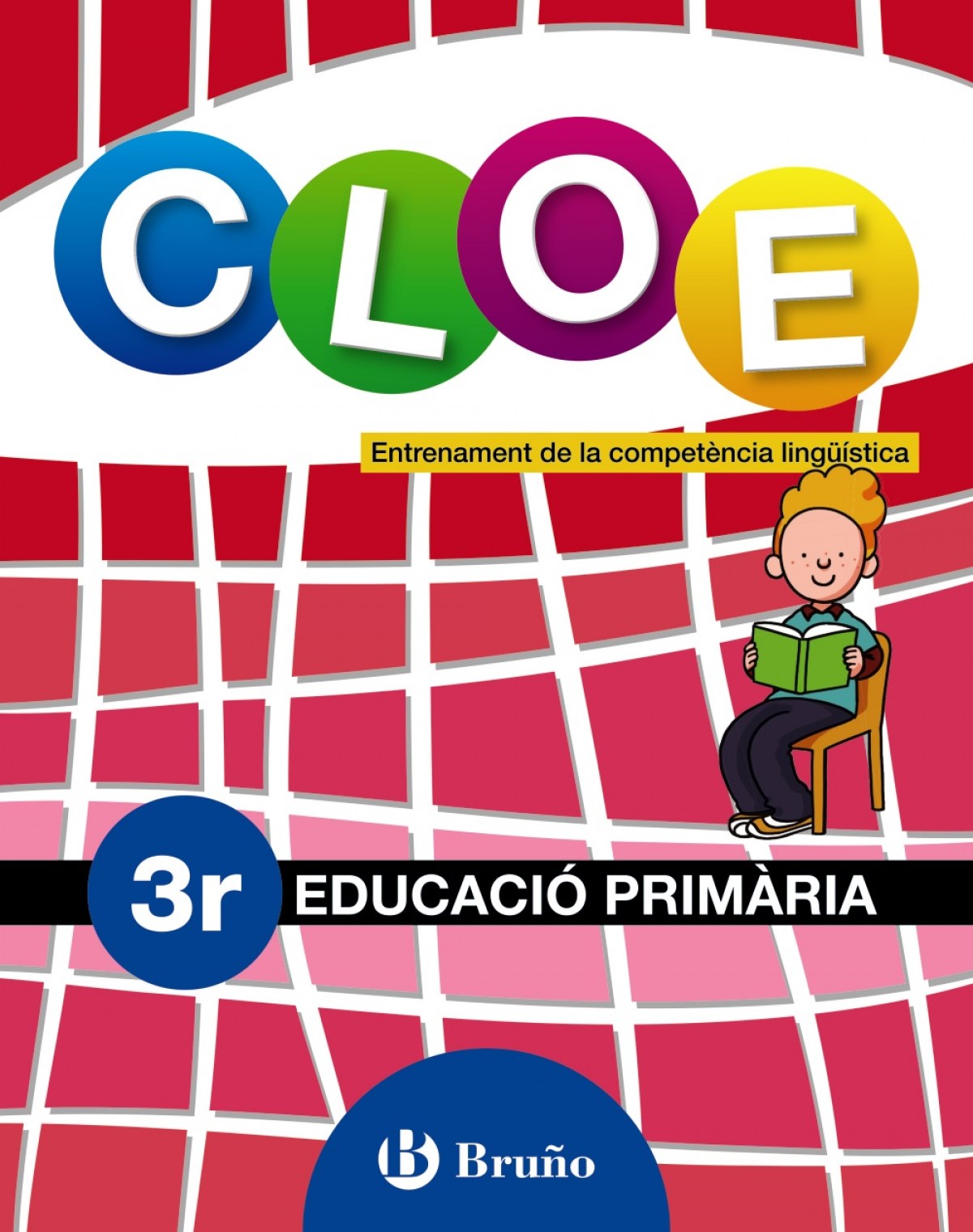 CLOE.3R.PRIMARIA. ENTRENAMENT COMPETENCIA LINGÜISTICA. VALENCIA 2019